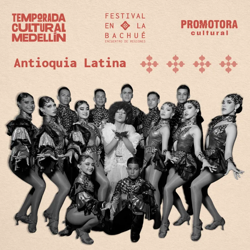 Festival en la Bachué: Antioquia Latina