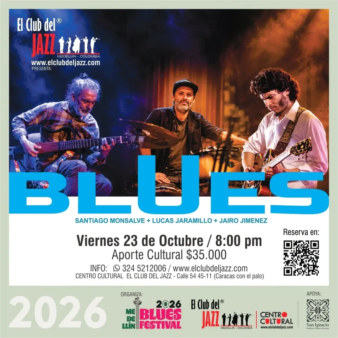 Noche de Blues: Monsalve, Jiménez y Jaramillo