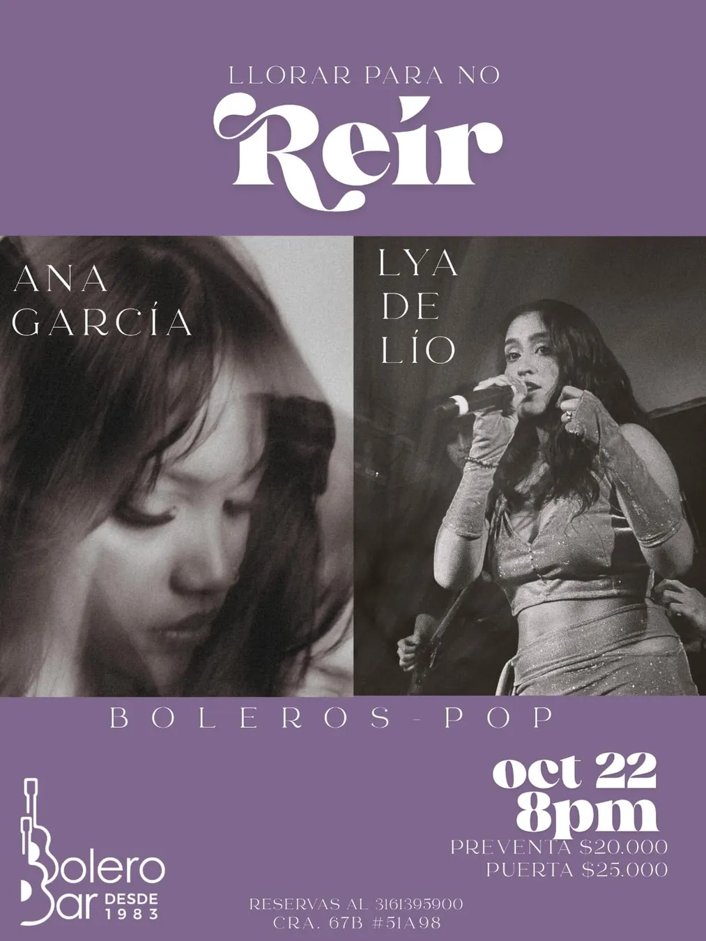 Llorar para no Reír: Ana García y Lya de Lío