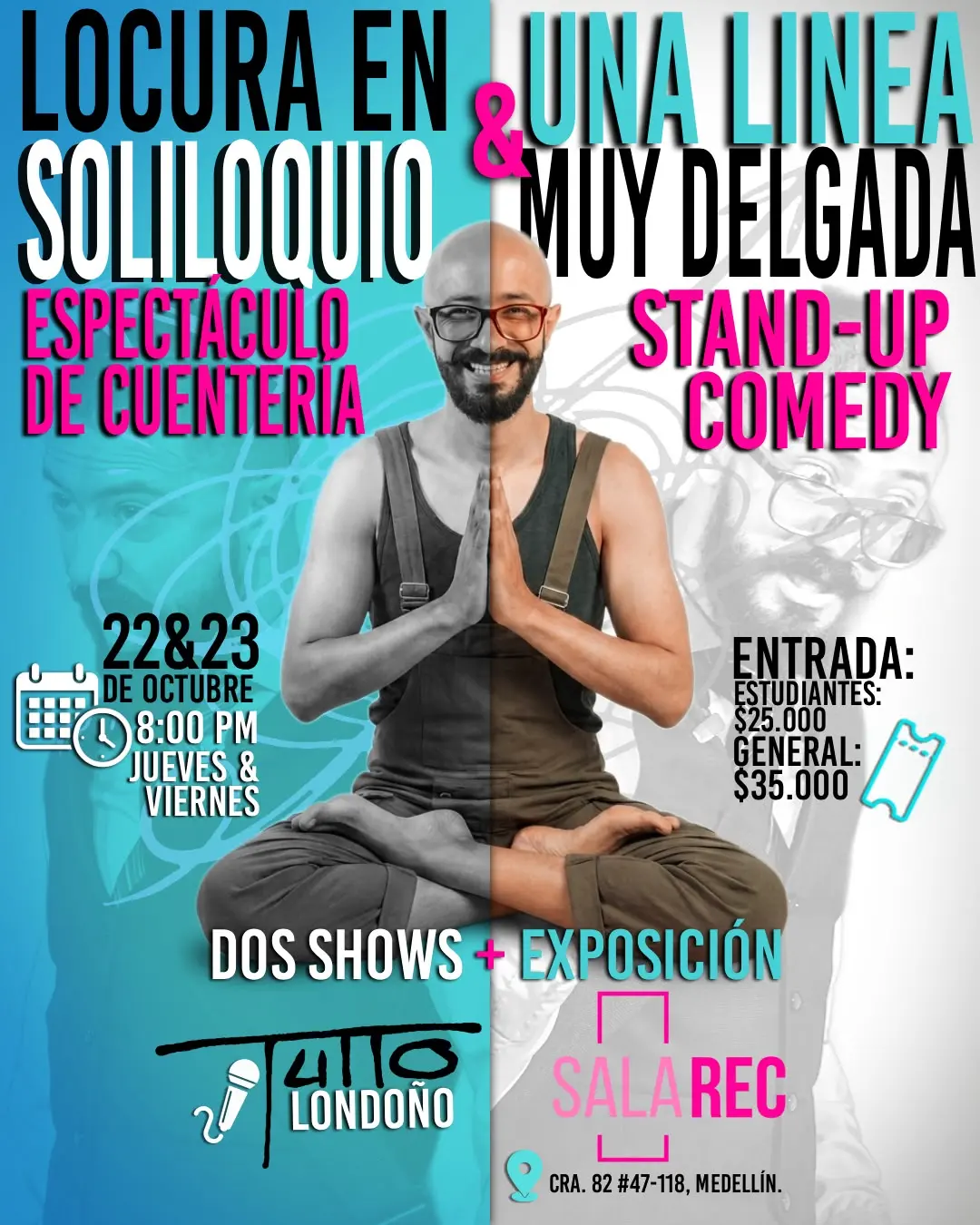 Locura en Soliloquio & Una línea muy delgada