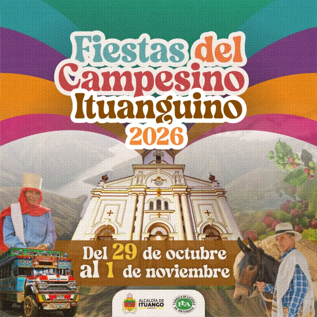 Fiestas del Campesino Ituanguino 2026