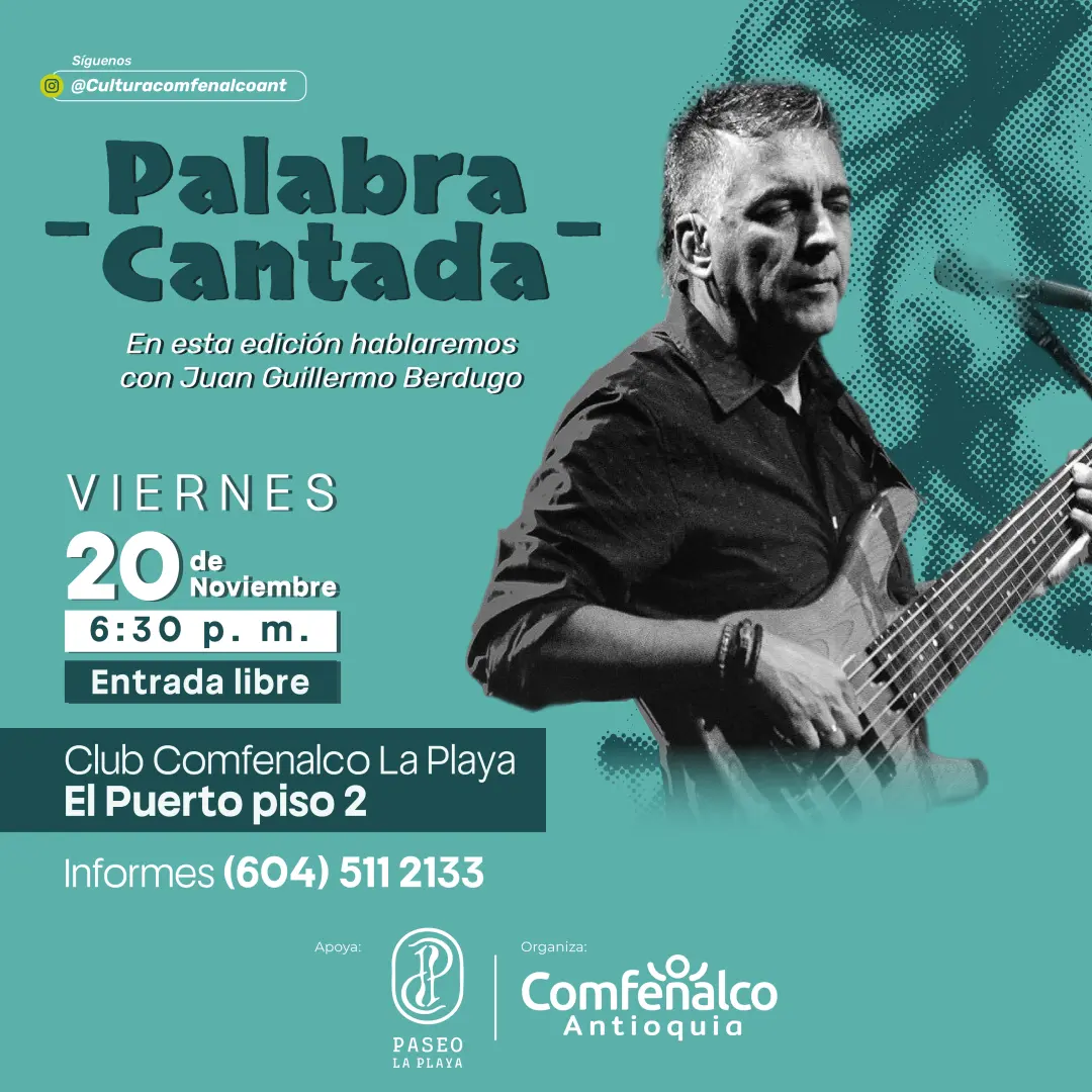 Palabra Cantada con Juan Guillermo Berdugo