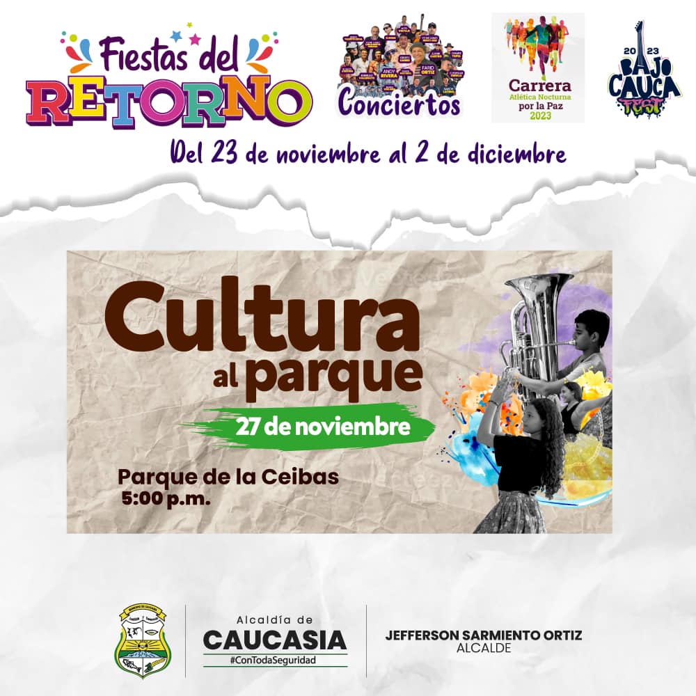 Programación Fiestas del Retorno Caucasia 2023