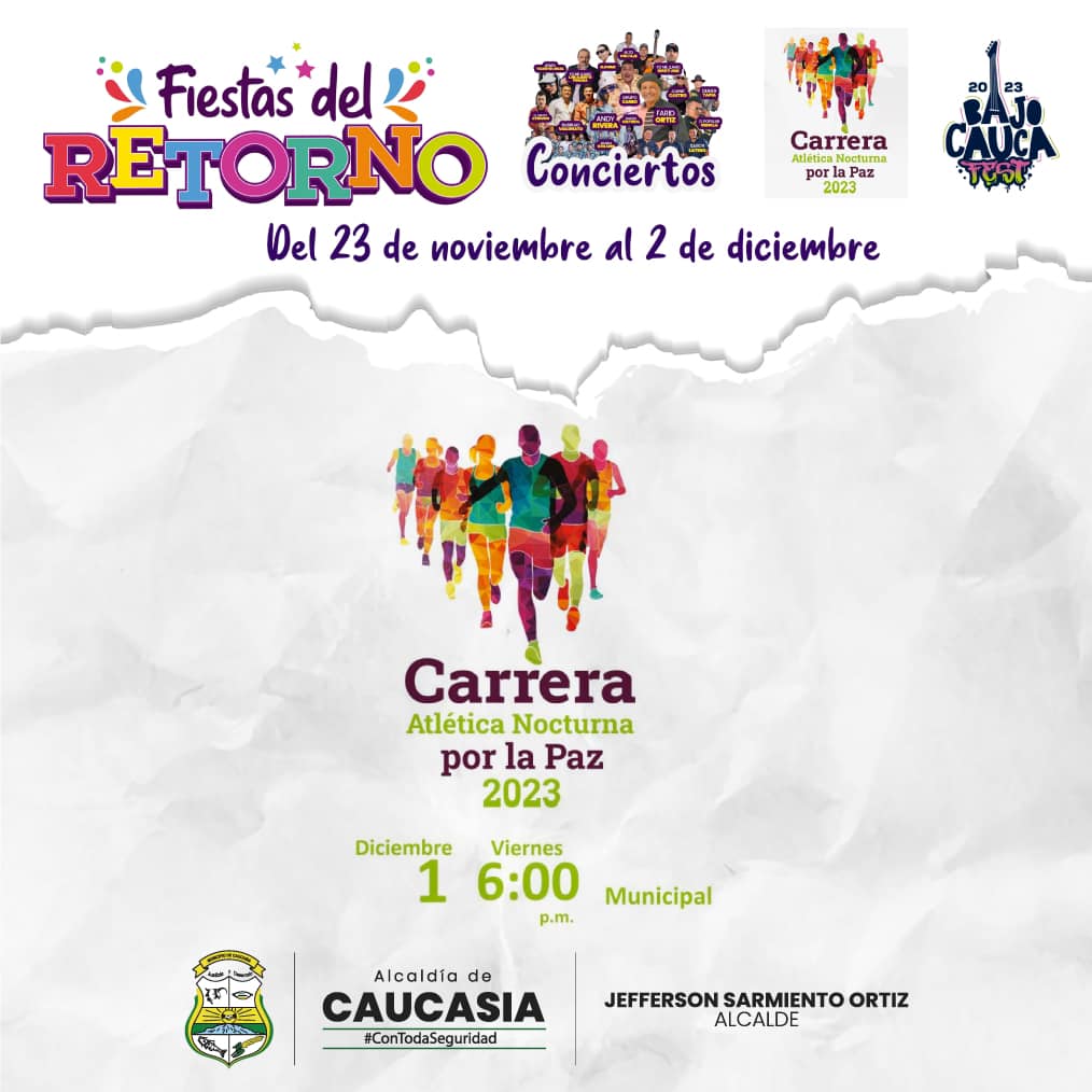 Programación Fiestas del Retorno Caucasia 2023