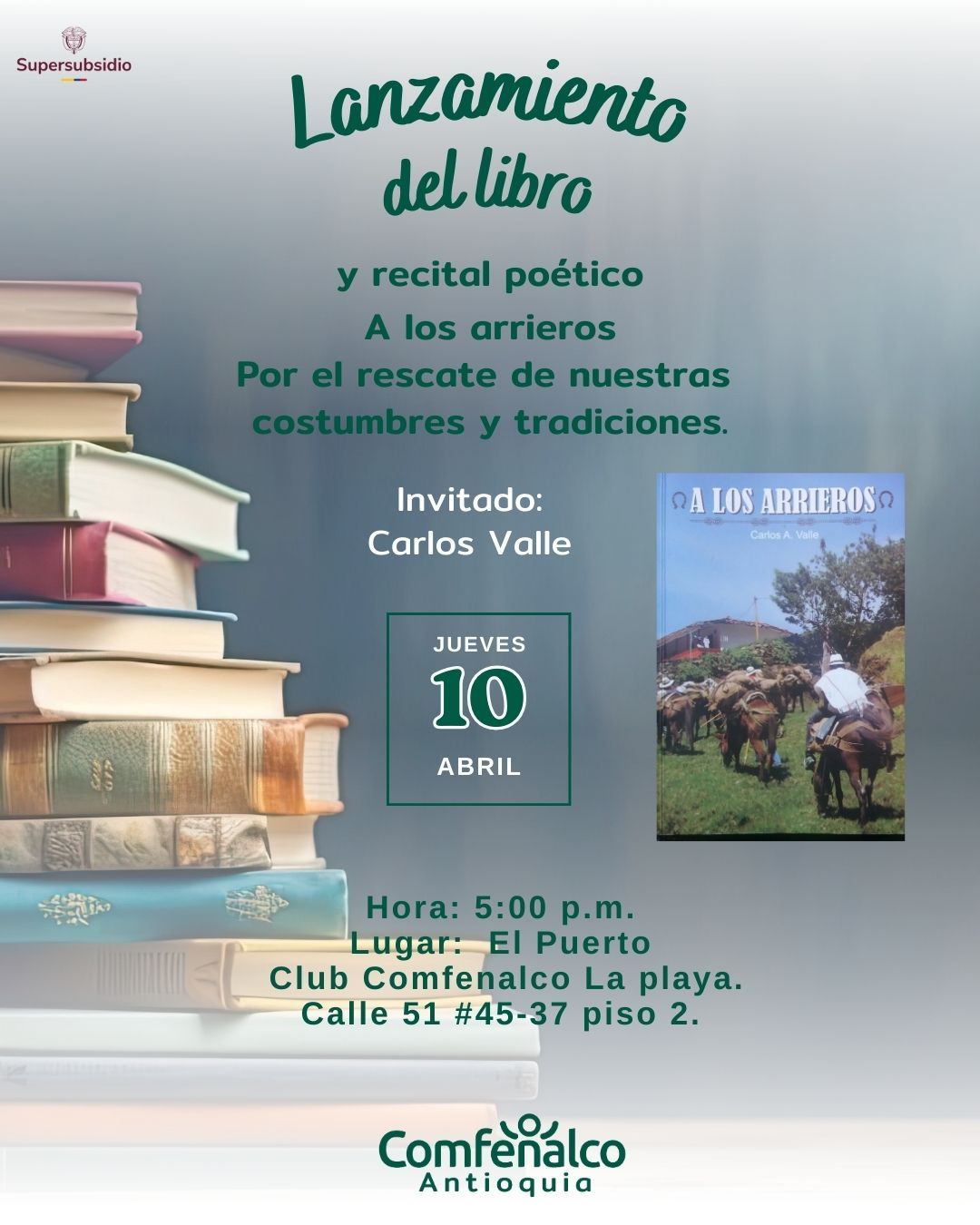 Lanzamiento del libro y recital poético A los arrieros
