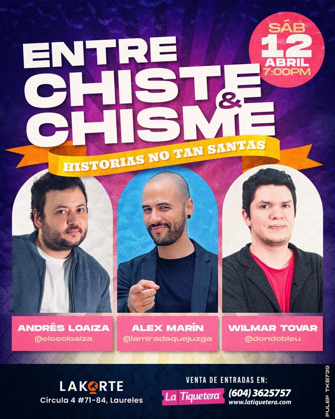 Entre chiste & chisme