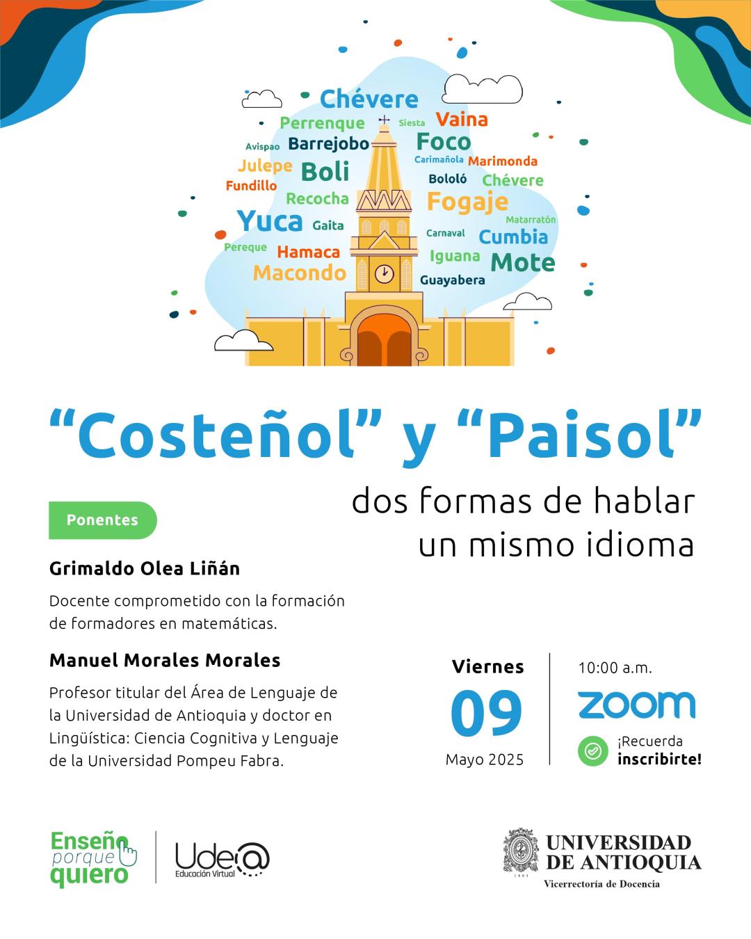 Costeñol y Paisol: dos formas de hablar un mismo idioma