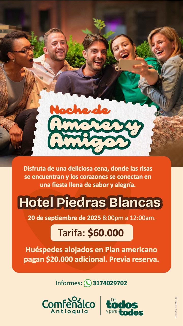 Noche de amores y amigos Hotel Piedras Blancas