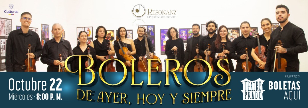 Boleros de ayer, hoy y siempre
