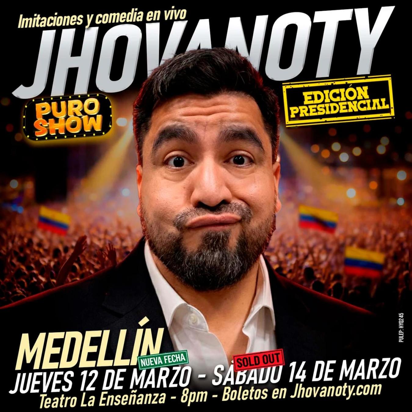 Puro Show de Jhovanoty en Medellín