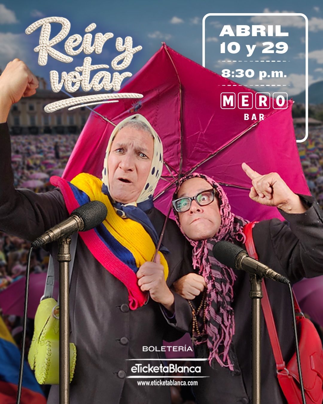 Reir y votar con Tola y Maruja