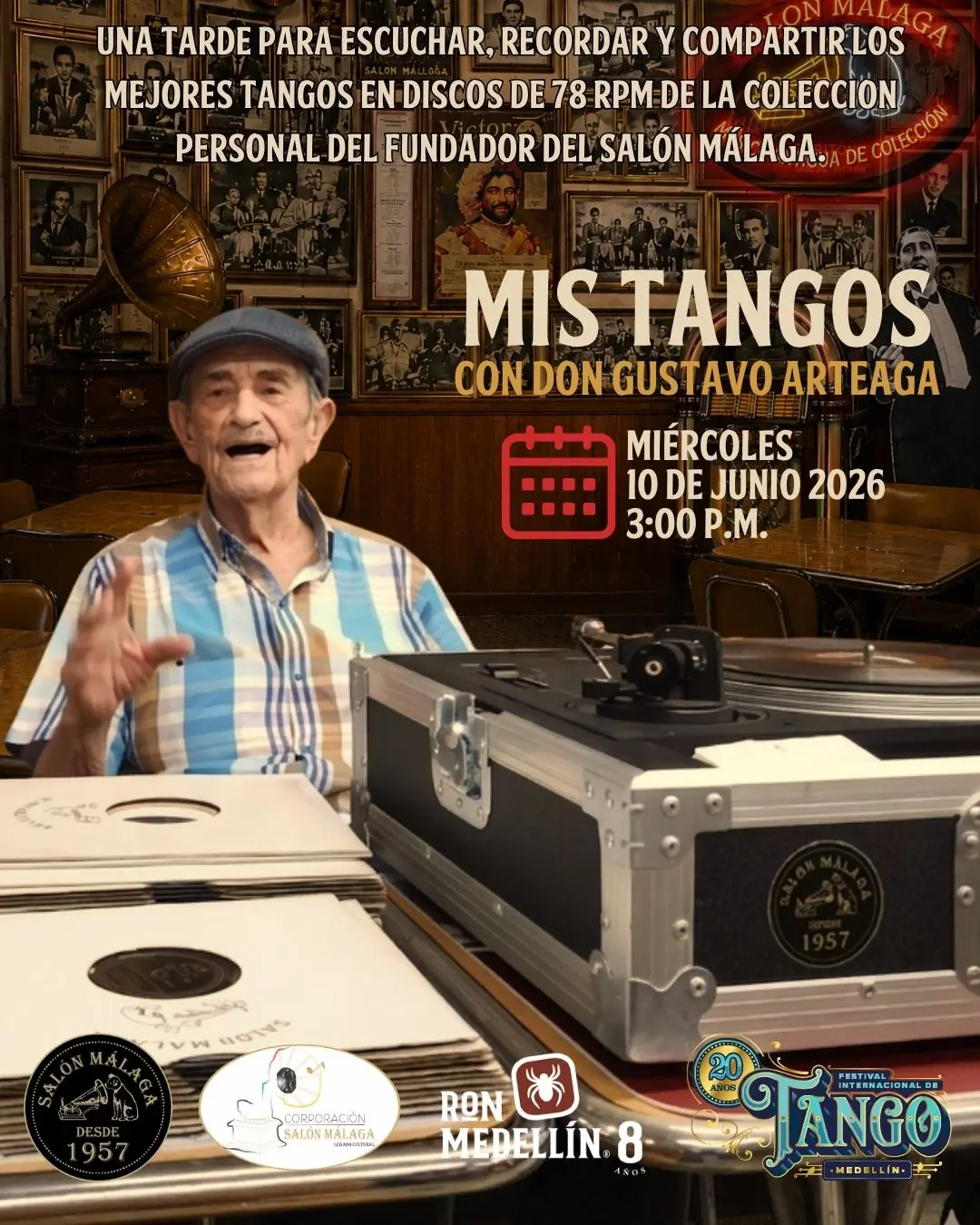 Mis Tangos con Don Gustavo Arteaga