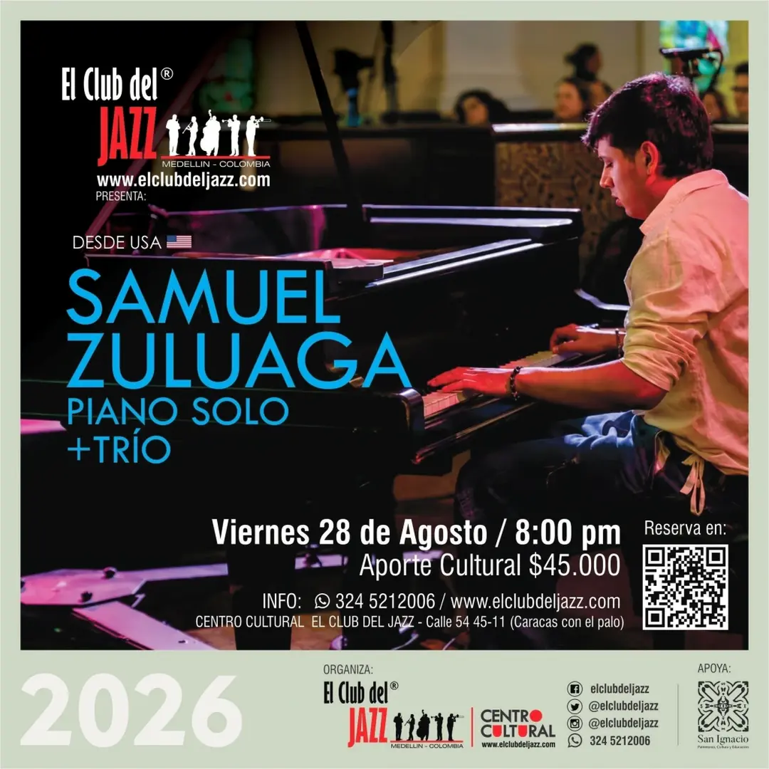 Samuel Zuluaga Piano Solo + Trío